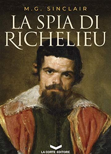 La spia di Richelieu